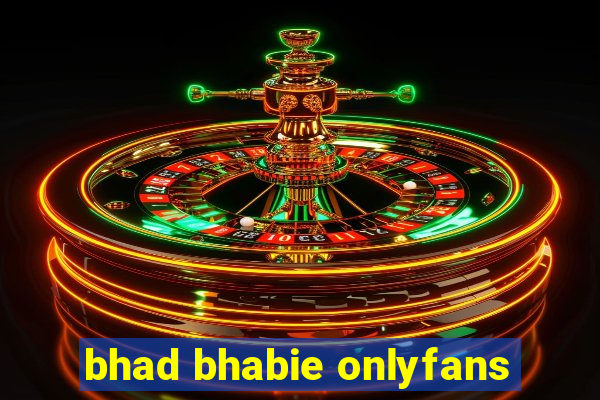 bhad bhabie onlyfans